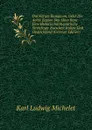 Das Forum Romanum, Oder Die Achte Region Des Alten Rom: Eine Historischantiquarische Streitfrage Zwischen Italien Und Deutschland (German Edition) - Karl L. Michelet