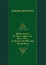 Minor works; Conceptions of the love of God, Exclamations, Maxims and poems; - Benedict Zimmerman