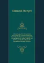 Chronologisches Verzeichnis Franzosischer Grammatiken Vom Ende Des 14. Bis Zum Ausgange Des 18. Jahrhunderts, Nebst Angabe Der Bisher Ermittelten Fundorte Derselben (German Edition) - Edmund Stengel