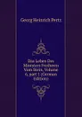 Das Leben Des Ministers Freiherrn Vom Stein, Volume 6,.part 1 (German Edition) - Georg Heinrich Pertz