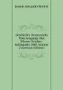 Geschichte Oesterreichs Vom Ausgange Des Wiener October-Aufstandes 1848, Volume 2 (German Edition) - Joseph Alexander Helfert