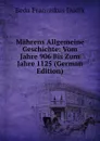 Mahrens Allgemeine Geschichte: Vom Jahre 906 Bis Zum Jahre 1125 (German Edition) - Beda Franziskus Dudík