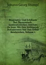 Biographie Und Schiksale Des Okonomisch-kameralistischen Instituts Zu Jena: Mit Den Nothigsten Dokumenten Von Ihm Selbst Beschrieben, Volume 1 - Johann Georg Stumpf