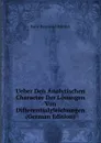 Ueber Den Analytischen Character Der Losungen Von Differentialgleichungen (German Edition) - Earle Raymond Hedrick