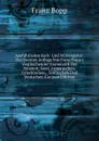 Ausfuhrliches Sach- Und Wortregister: Zur Zweiten Auflage Von Franz Bopp.s Vergleichender Grammatik Des Sanskrit, Send, Armenischen, Griechischen, . Gothischen Und Deutschen (German Edition) - Franz Bopp