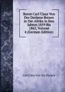 Baron Carl Claus Von Der Deckens Reisen in Ost-Afrika in Den Jahren 1859 Bis 1865, Volume 4 (German Edition) - Carl Claus Von Der Decken