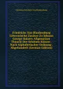 Friedrichs Von Blankenburg Litterarische Zusatze Zu Johann George Sulzers Allgemeiner Theorie Der Schonen Kunste . Nach Alphabetischer Ordnung . Abgehandelt (German Edition) - Christian Friedrich von Blankenburg