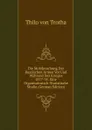 Die Mobilmachung Der Russischen Armee Vor Und Wahrend Des Krieges 1877-78: Eine Organisatorisch-Statistische Studie (German Edition) - Thilo von Trotha