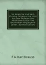 Im Kerker Vor Und Nach Christus: Schatten Und Licht Aus Dem Profanen Und Kirchlichen Cultur- Und Rechtsleben Vergangener Zeiten . (German Edition) - F A. Karl Krauss