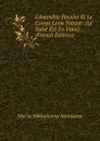 L.Anarchie Passive Et Le Comte Leon Tolstoi: (Le Salut Est En Vous) (French Edition) - Mar'ia Mikhailovna Manasena