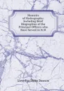 Memoirs of Hydrography: Including Brief Biographies of the Principal Officers who Have Served in H.M - Llewellyn Styles Dawson