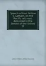 Speech of Hon. Milton S. Latham, on the Pacific rail road: delivered in the Senate of the United St - Latham Milton S. (Milton Slocumb)