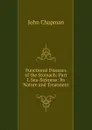 Functional Diseases of the Stomach: Part I. Sea-Sickness: Its Nature and Treatment - John Chapman