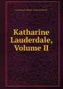 Katharine Lauderdale, Volume II - Crawford F. Marion (Francis Marion)