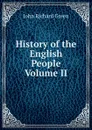 History of the English People   Volume II - John Richard Green