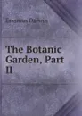The Botanic Garden, Part II - Erasmus Darwin