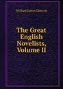 The Great English Novelists, Volume II - Dawson William James