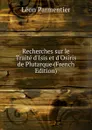 Recherches sur le Traite d.Isis et d.Osiris de Plutarque (French Edition) - Léon Parmentier