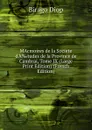 MAcmoires de la Societe d.A.tudes de la Province de Cambrai, Tome IX (Large Print Edition) (French Edition) - Birago Diop