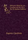 Memorie Politiche sui Conclavi da Pio VII a Pio IX (Italian Edition) - Eugenio Cipolletta