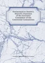 Testimonial to Daniel J. Morrell: Chairman of the Executive Committee of the Centennial Commission - Centennial Commission Executive Committe