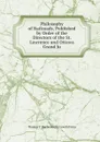 Philosophy of Railroads, Published by Order of the Directors of the St. Lawrence and Ottawa Grand Ju - Thomas C. Keefer Keefer Lovell (Firm)