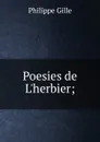 Poesies de L.herbier; - Philippe Gille