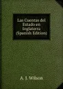 Las Cuentas del Estado en Inglaterra (Spanish Edition) - A. J. Wilson