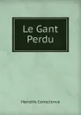 Le Gant Perdu - Hendrik Conscience