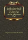 Complot d.Arnold et de Henry Clinton contre les Etats-Unis d.Amerique et le general Washington (Sept - François marquis de Barbé-Marbois