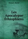 Les Apocalypse Ethiophiens - Basset René