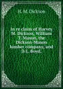 In re claim of Harvey M. Dickson, William T. Mason, the Dickson-Mason lumber company, and D.L. Boyd, - H. M. Dickson