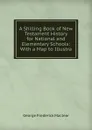 A Shilling Book of New Testament History for National and Elementary Schools: With a Map to Illustra - George Frederick Maclear