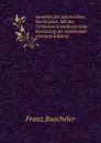 Gundriss der lateinischen Declination. Mit des Verfassers Erlaubniss unter Benutzung der franzosisch (German Edition) - Franz Buecheler