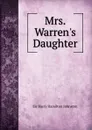 Mrs. Warren.s Daughter - Harry Hamilton Johnston