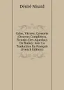 Celse, Vitruve, Censorin (Oeuvres Completes), Frontin (Des Aqueducs De Rome): Avec La Traduction En Francais (French Edition) - Désiré Nisard