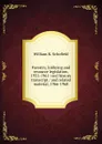 Forestry, lobbying and resource legislation, 1931-1961: oral history transcript / and related material, 1966-1968 - William R. Schofield