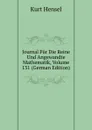 Journal Fur Die Reine Und Angewandte Mathematik, Volume 131 (German Edition) - Kurt Hensel