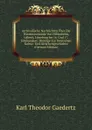 Archivalische Nachrichten Uber Die Theaterzustande Von Hildesheim, Lubeck, Luneburg Im 16. Und 17. Jahrhundert: Beitrage Zur Deutschen Kultur- Und Kirschengeschichte (German Edition) - Karl Theodor Gaedertz