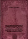 Notizia della santissime croci Oro Fiamma, e del campo: con tutto quello, che si e fatto nell.occasione di portarle processionalmente quest.anno 1732 . sono fatte, e la decorazi (Italian Edition) - Filippo Gagliardi