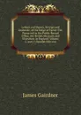 Letters and Papers, Foreign and Domestic, of the Reign of Henry Viii: Preserved in the Public Record Office, the British Museum, and Elsewhere in England, Volume 2,.part 2 (Spanish Edition) - Gairdner James