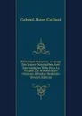 Rhetorique Francoise, a L.usage Des Jeunes Demoiselles: Avec Des Exemples Tires, Pour La Plupart, De Nos Meilleurs Orateurs . Poetes Modernes (French Edition) - Gabriel-Henri Gaillard