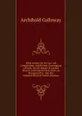 Observations On the Law and Constitution: And Present Government of India, On the Nature of Landed Tenures and Financial Resources, As Recognized by . Into the Administration of Justice, Revenue - Archibald Galloway