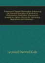 Elements of Natural Philosophy: Embracing the General Principles of Mechanics, Hydrostatics, Hydraulics, Pneumatics, Acopustics, Optics, Electricity, Galvanism, Magnetism, and Astonomy-- - Leonard Dunnell Gale