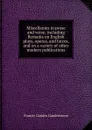 Miscellanies in prose and verse; including Remarks on English plays, operas, and farces, and on a variety of other modern publications - Francis Garden Gardenstone