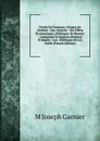 Traite De Finances: L.impot En General : Son Assiette : Ses Effets Economiques, Politiques Et Moraux : Categories Et Especes Diverses D.impots : Les . Publiques Et Les Attrib (French Edition) - M Joseph Garnier