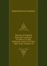 History of England from the Accession of James I. to the Outbreak of the Civil War, 1603-1642, Volume 10 - Samuel Rawson Gardiner