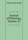 Journal of Philology, Volume 25 - Wright William Aldis