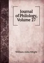 Journal of Philology, Volume 27 - Wright William Aldis