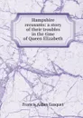 Hampshire recusants: a story of their troubles in the time of Queen Elizabeth - Gasquet Francis Aidan
